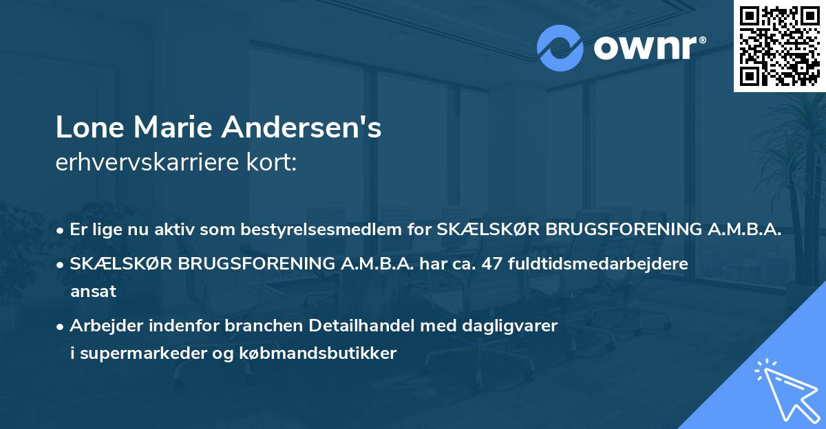 Lone Marie Andersen's erhvervskarriere kort