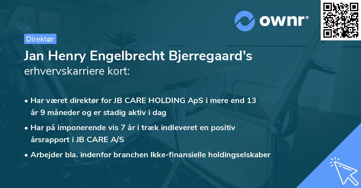 Jan Henry Engelbrecht Bjerregaard's erhvervskarriere kort