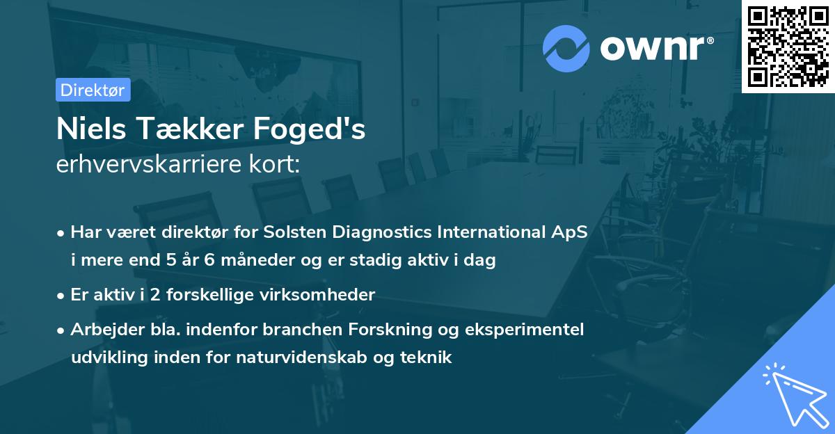 Niels Tækker Foged's erhvervskarriere kort