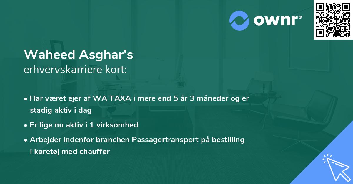 Waheed Asghar's erhvervskarriere kort