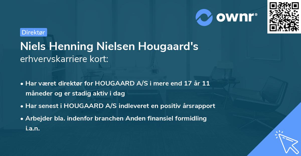 Niels Henning Nielsen Hougaard's erhvervskarriere kort