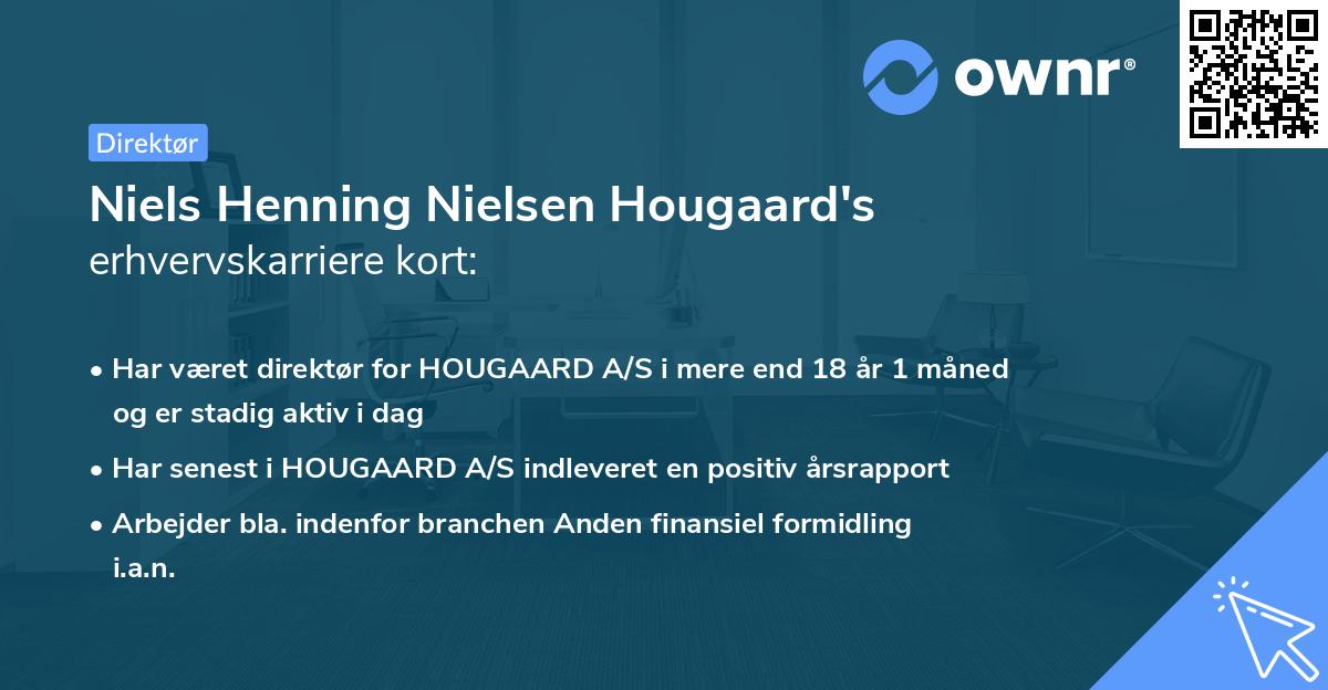 Niels Henning Nielsen Hougaard's erhvervskarriere kort
