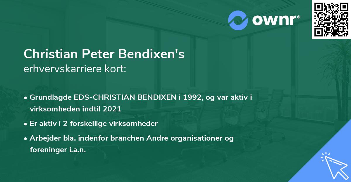 Christian Peter Bendixen's erhvervskarriere kort