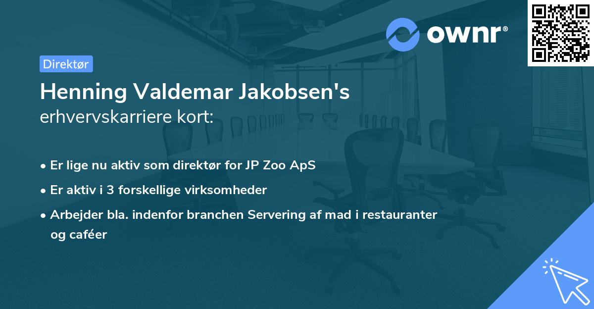 Henning Valdemar Jakobsen's erhvervskarriere kort