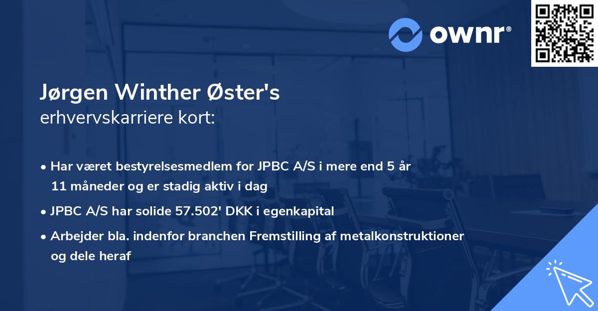 Jørgen Winther Øster's erhvervskarriere kort