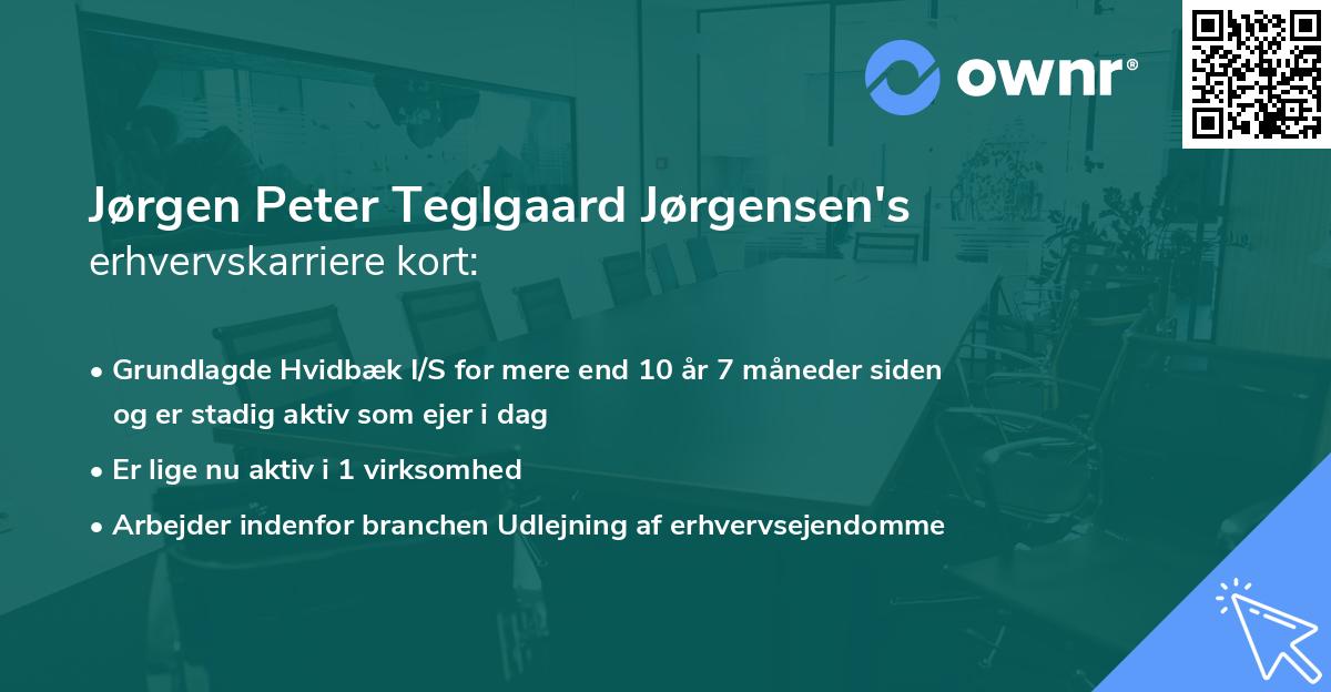 Jørgen Peter Teglgaard Jørgensen's erhvervskarriere kort
