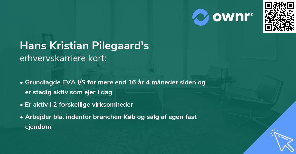 Hans Kristian Pilegaard's erhvervskarriere kort