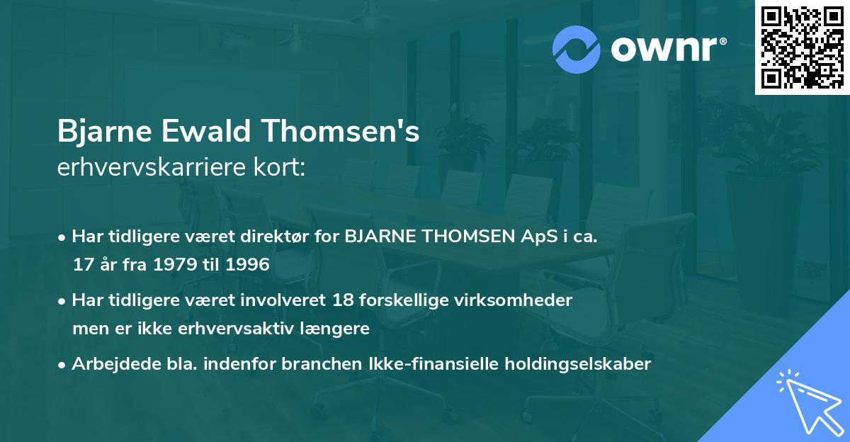 Bjarne Ewald Thomsen's erhvervskarriere kort