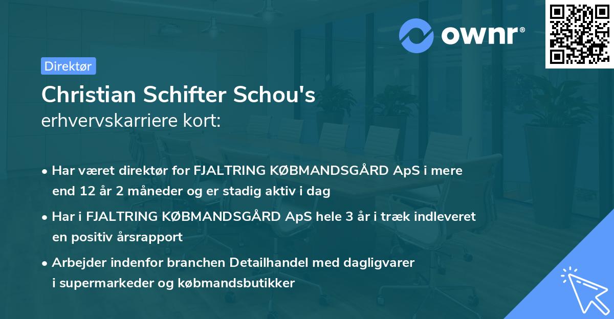 Christian Schifter Schou's erhvervskarriere kort