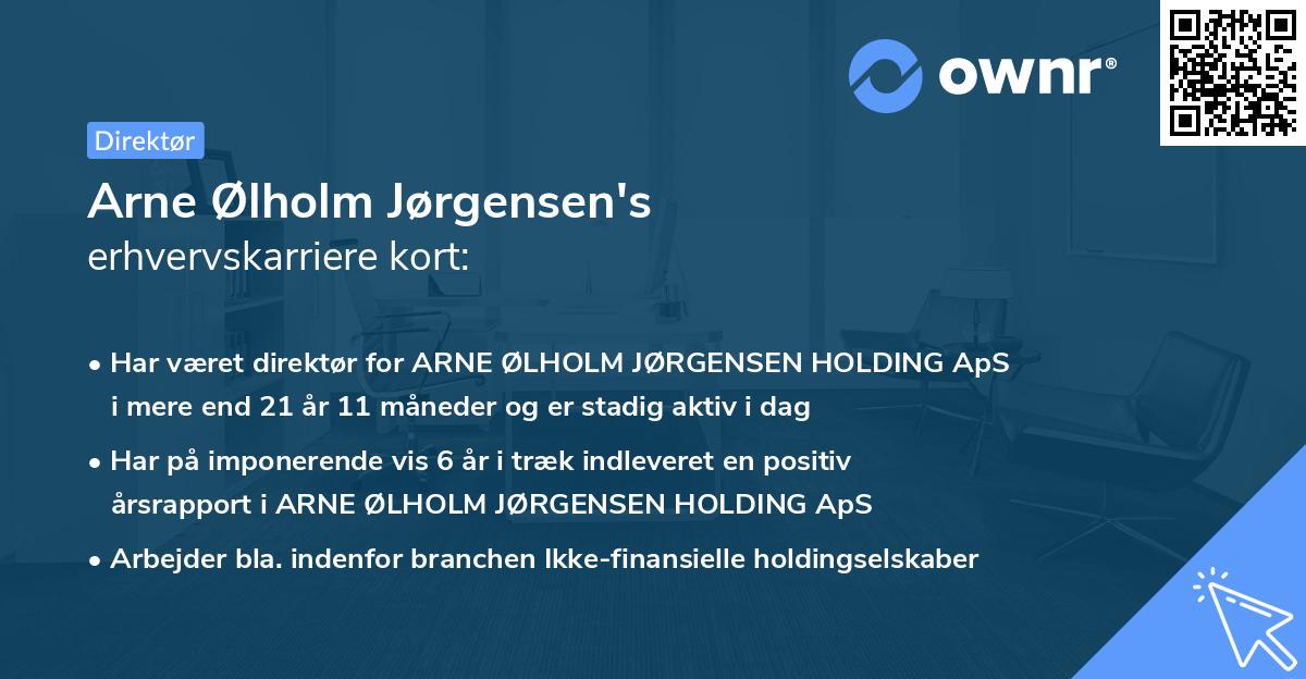 Arne Ølholm Jørgensen's erhvervskarriere kort