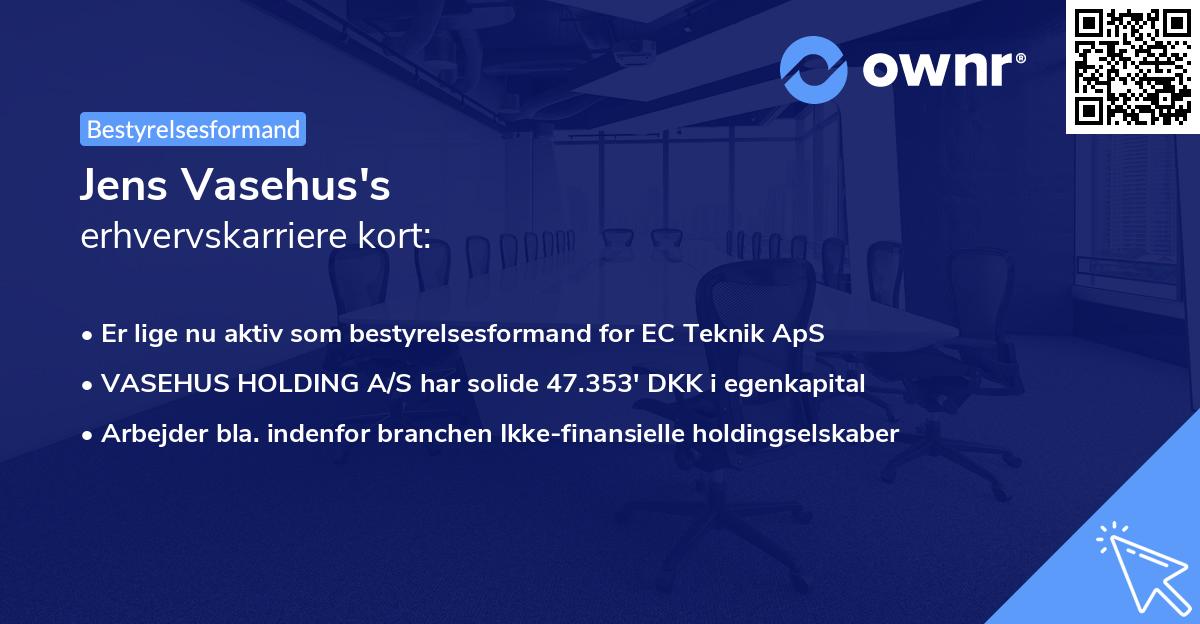 Jens Vasehus's erhvervskarriere kort