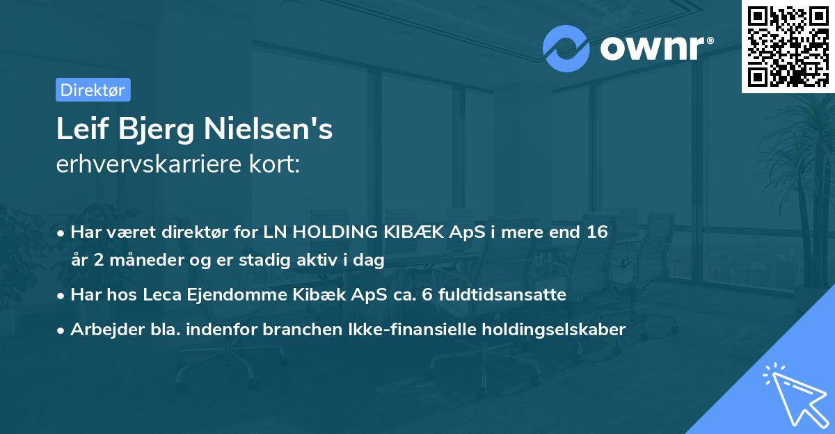Leif Bjerg Nielsen's erhvervskarriere kort