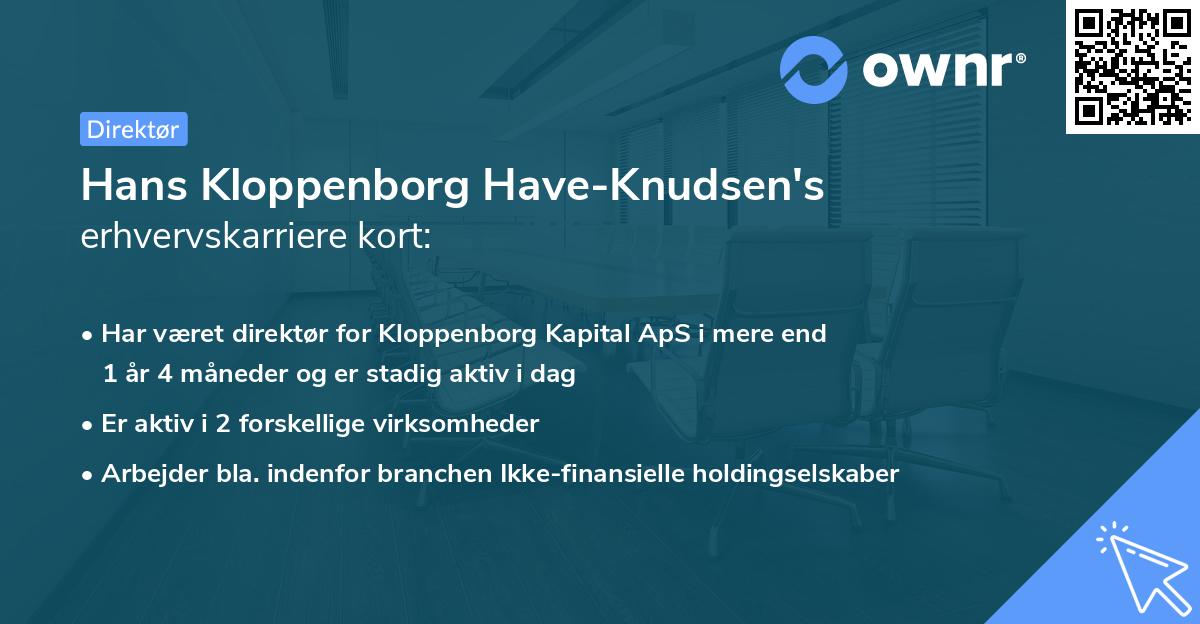 Hans Kloppenborg Have-Knudsen's erhvervskarriere kort