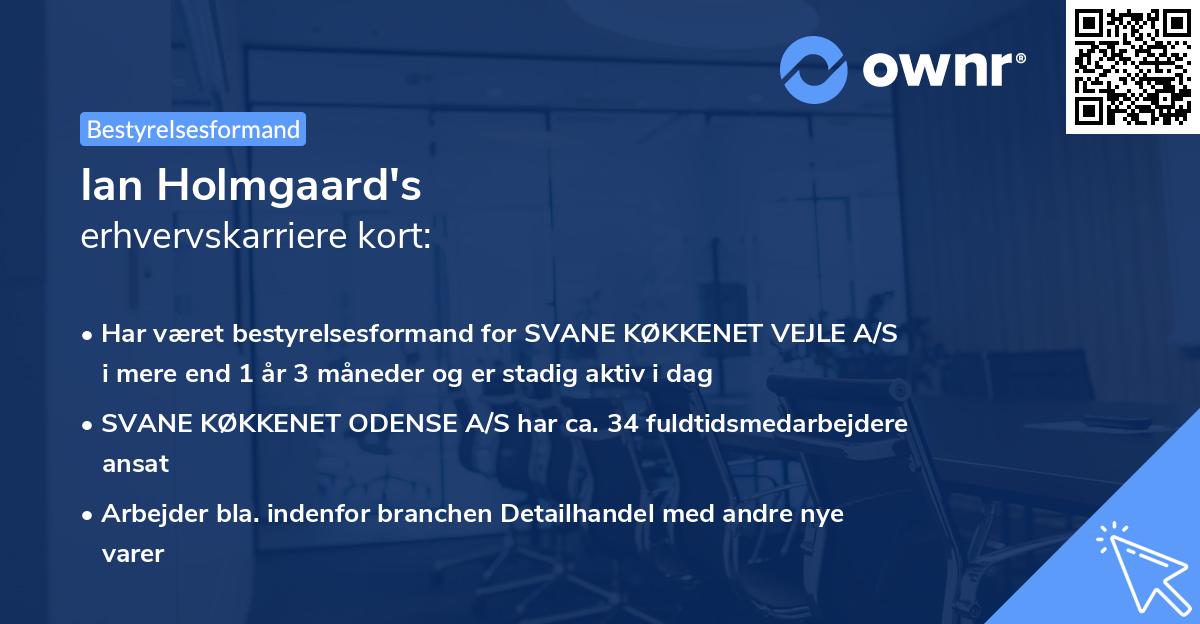 Ian Holmgaard's erhvervskarriere kort