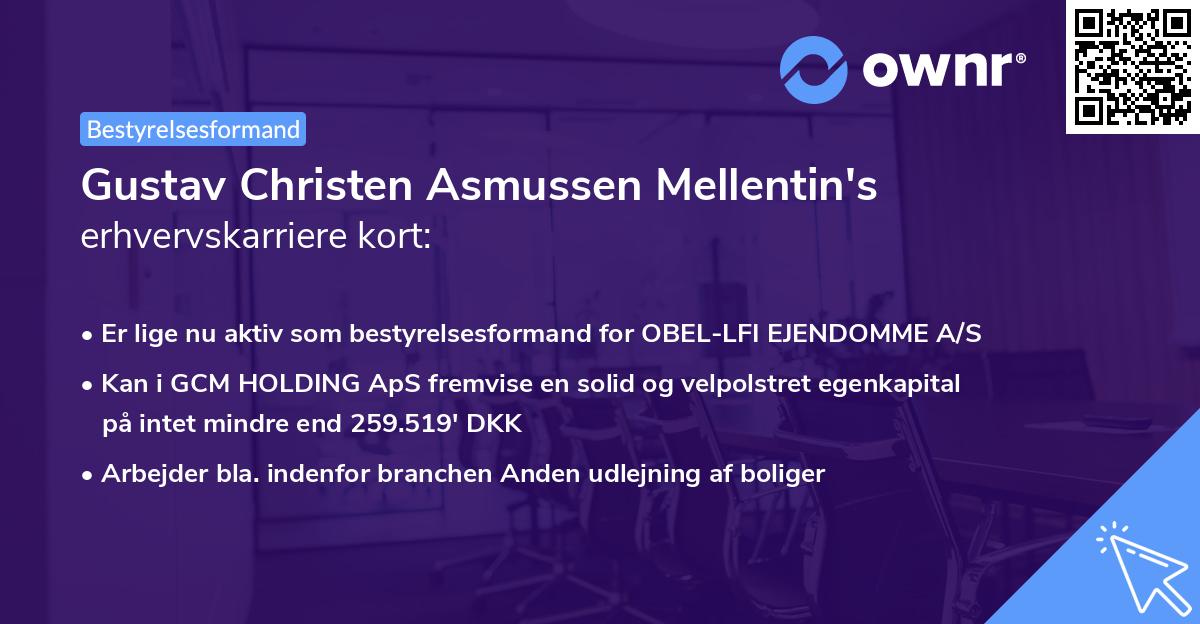 Gustav Christen Asmussen Mellentin's erhvervskarriere kort