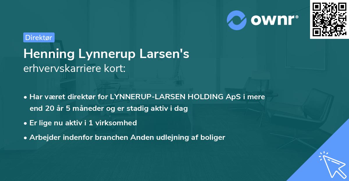 Henning Lynnerup Larsen's erhvervskarriere kort