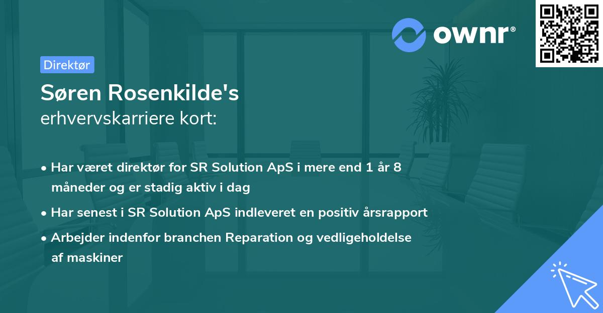Søren Rosenkilde's erhvervskarriere kort