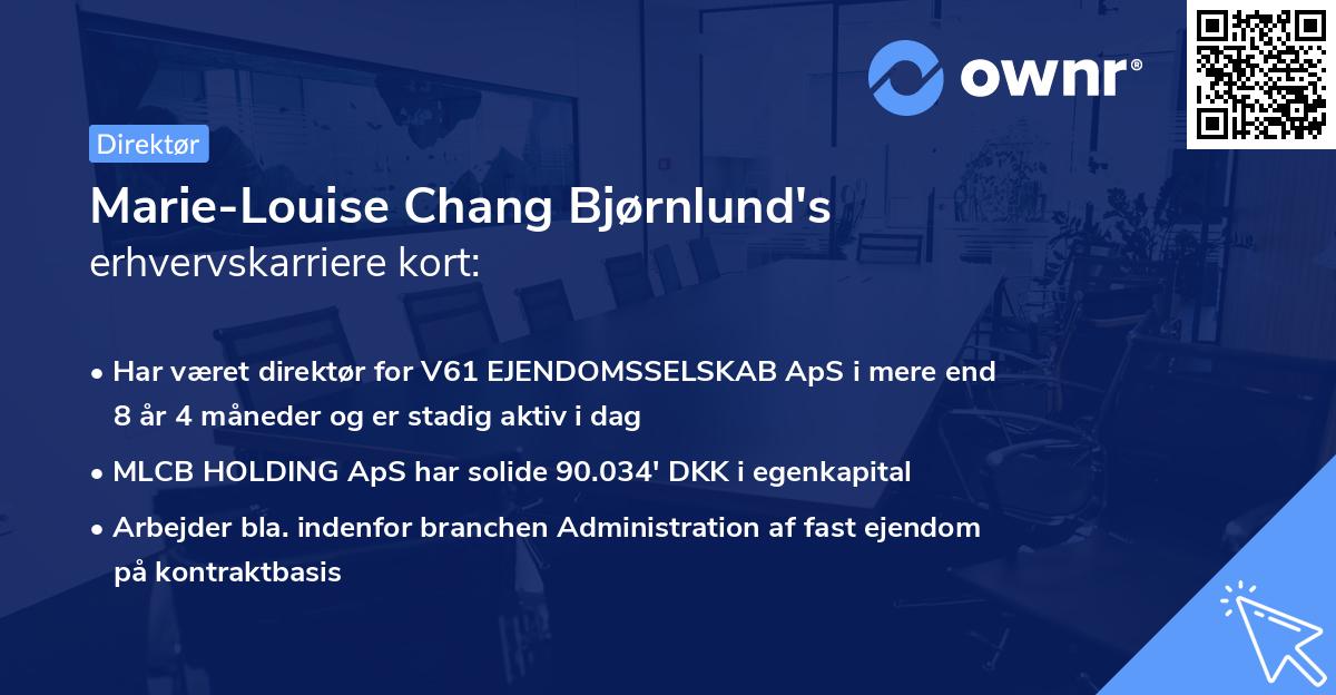 Marie-Louise Chang Bjørnlund's erhvervskarriere kort