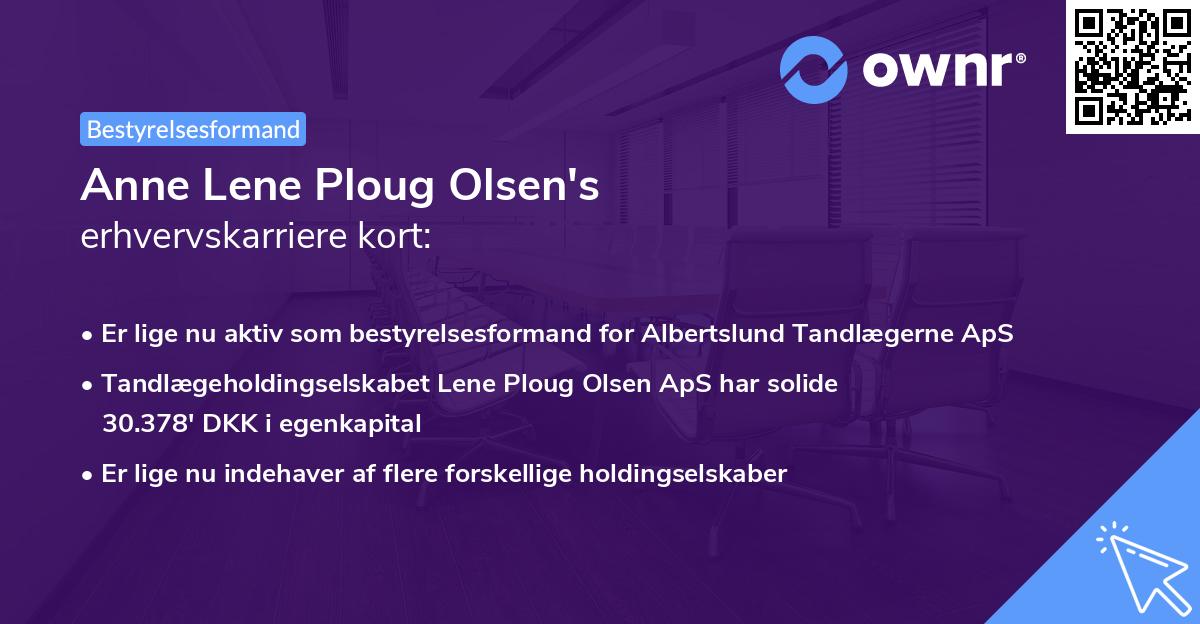 Anne Lene Ploug Olsen's erhvervskarriere kort