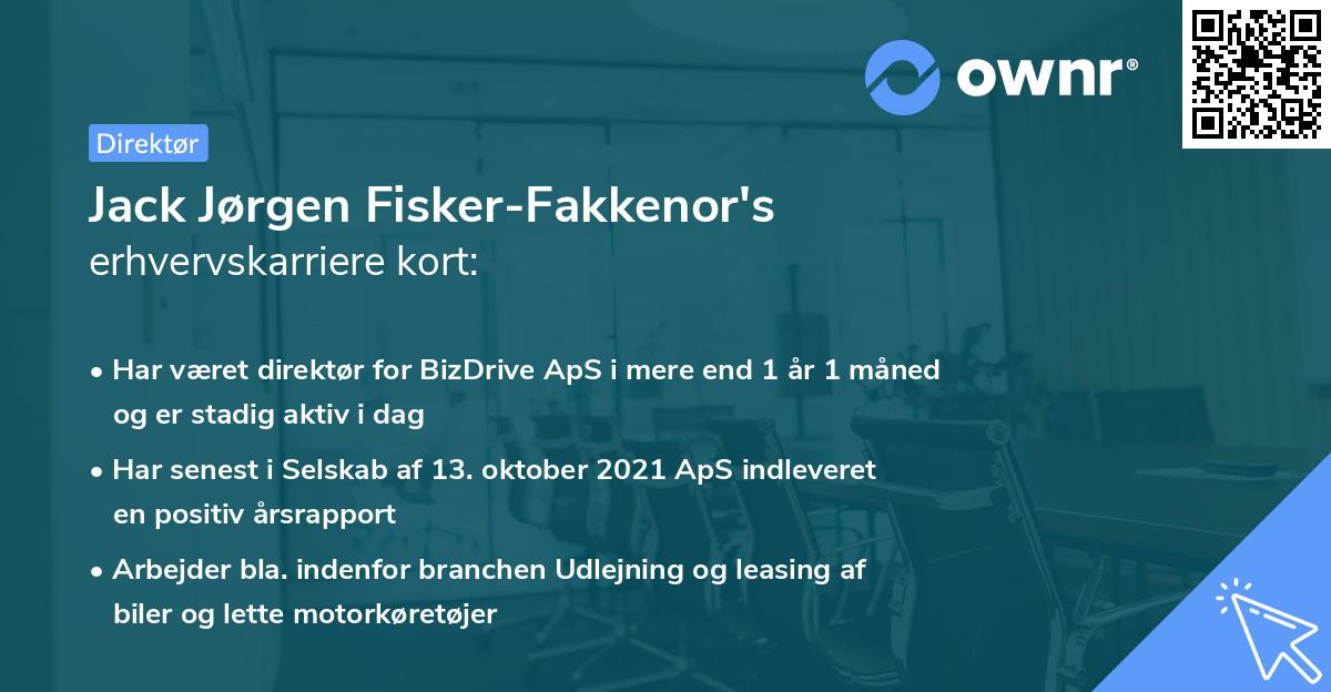 Jack Jørgen Fisker-Fakkenor's erhvervskarriere kort