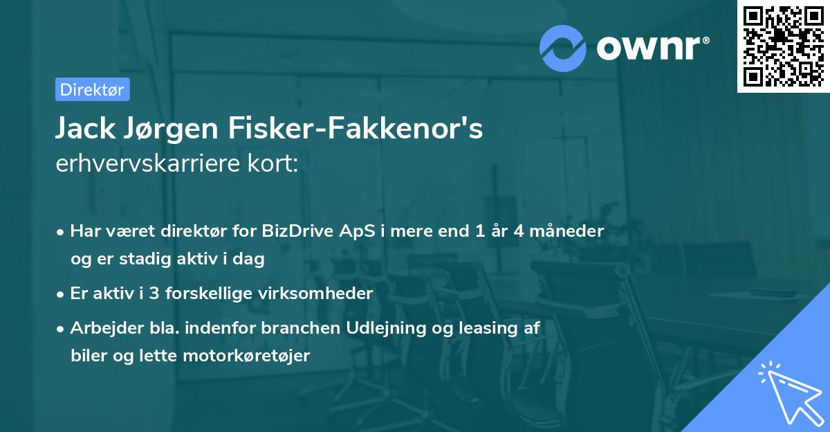 Jack Jørgen Fisker-Fakkenor's erhvervskarriere kort