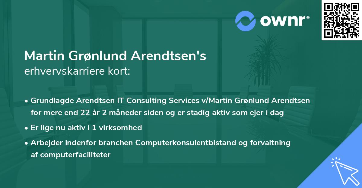 Martin Grønlund Arendtsen's erhvervskarriere kort