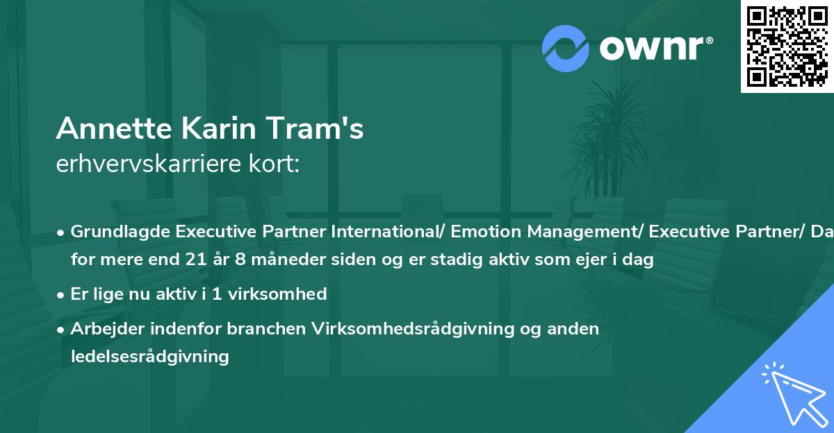 Annette Karin Tram's erhvervskarriere kort