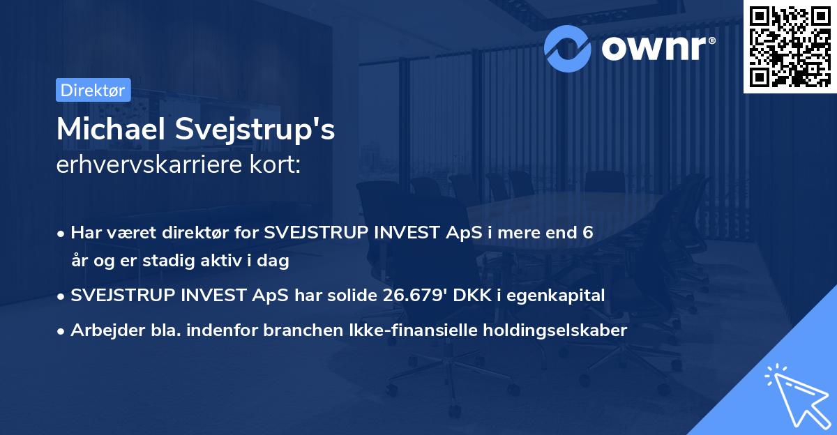 Michael Svejstrup's erhvervskarriere kort