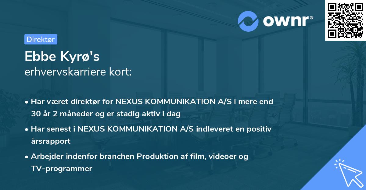 Ebbe Kyrø's erhvervskarriere kort