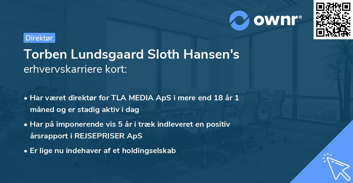 Torben Lundsgaard Sloth Hansen's erhvervskarriere kort