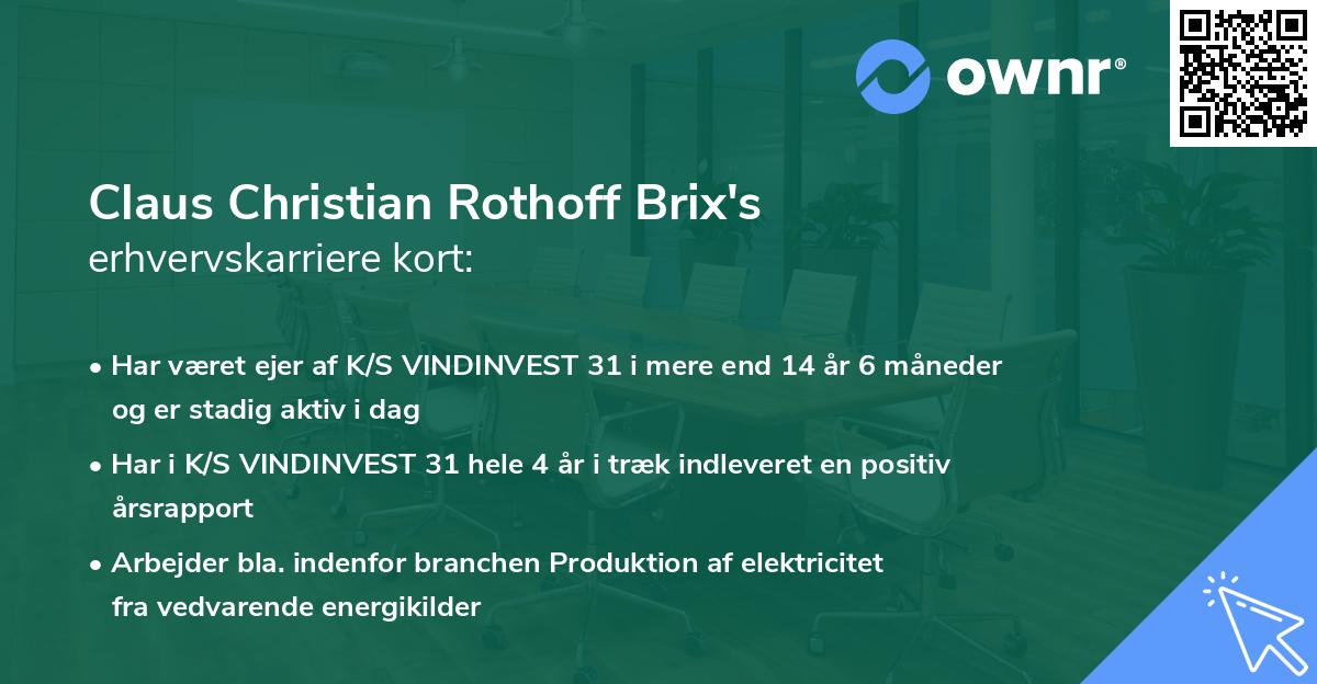 Claus Christian Rothoff Brix's erhvervskarriere kort
