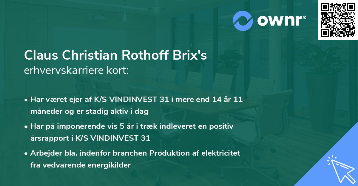 Claus Christian Rothoff Brix's erhvervskarriere kort