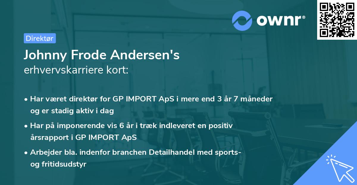 Johnny Frode Andersen's erhvervskarriere kort