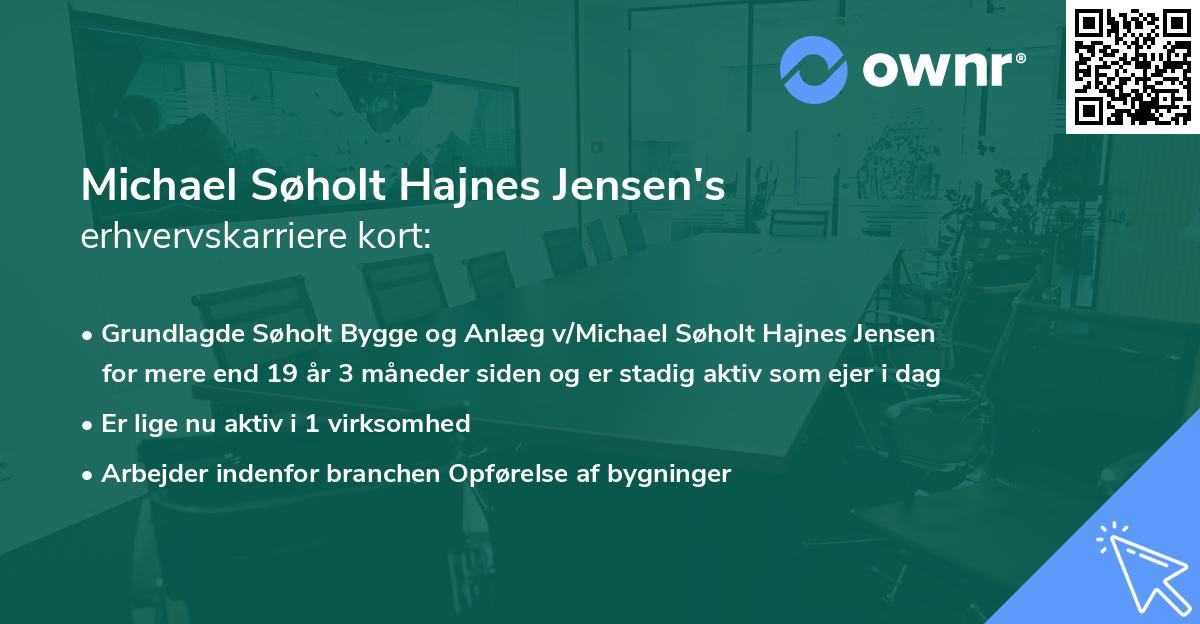 Michael Søholt Hajnes Jensen's erhvervskarriere kort