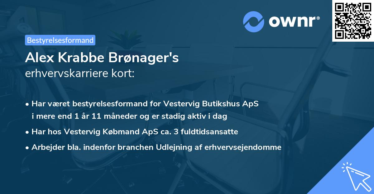 Alex Krabbe Brønager's erhvervskarriere kort