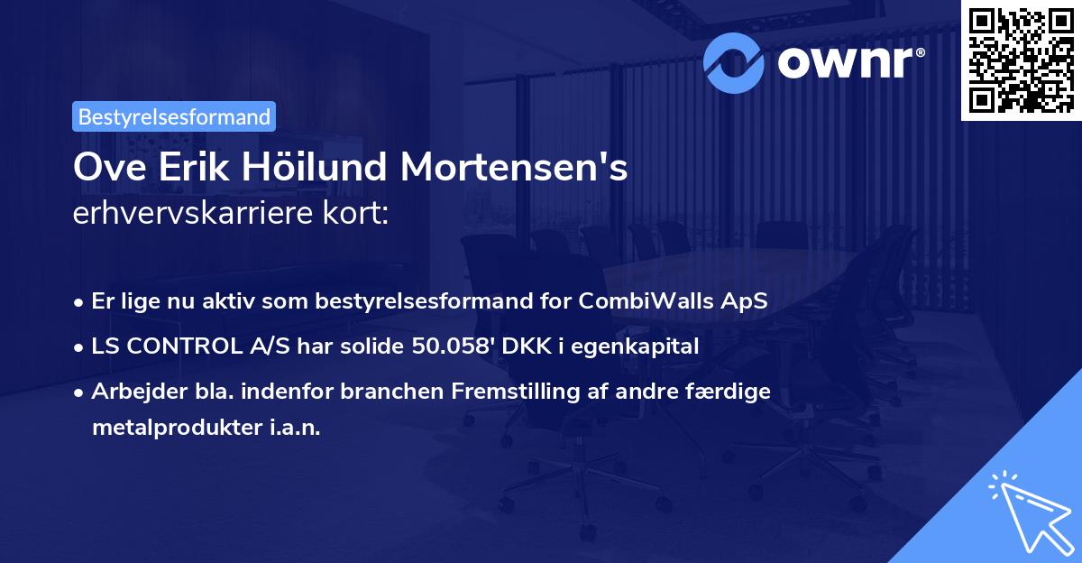 Ove Erik Höilund Mortensen's erhvervskarriere kort