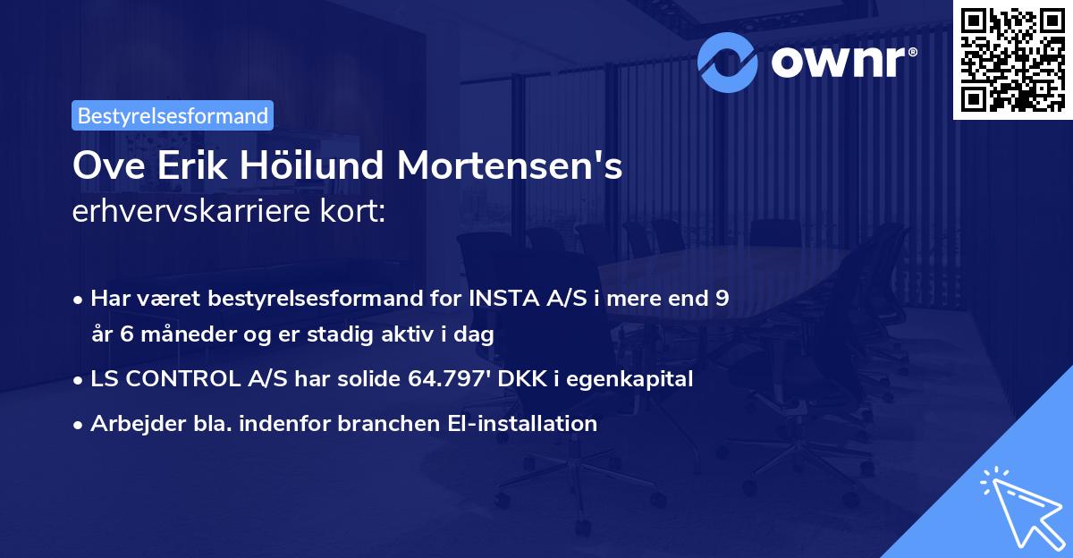 Ove Erik Höilund Mortensen's erhvervskarriere kort