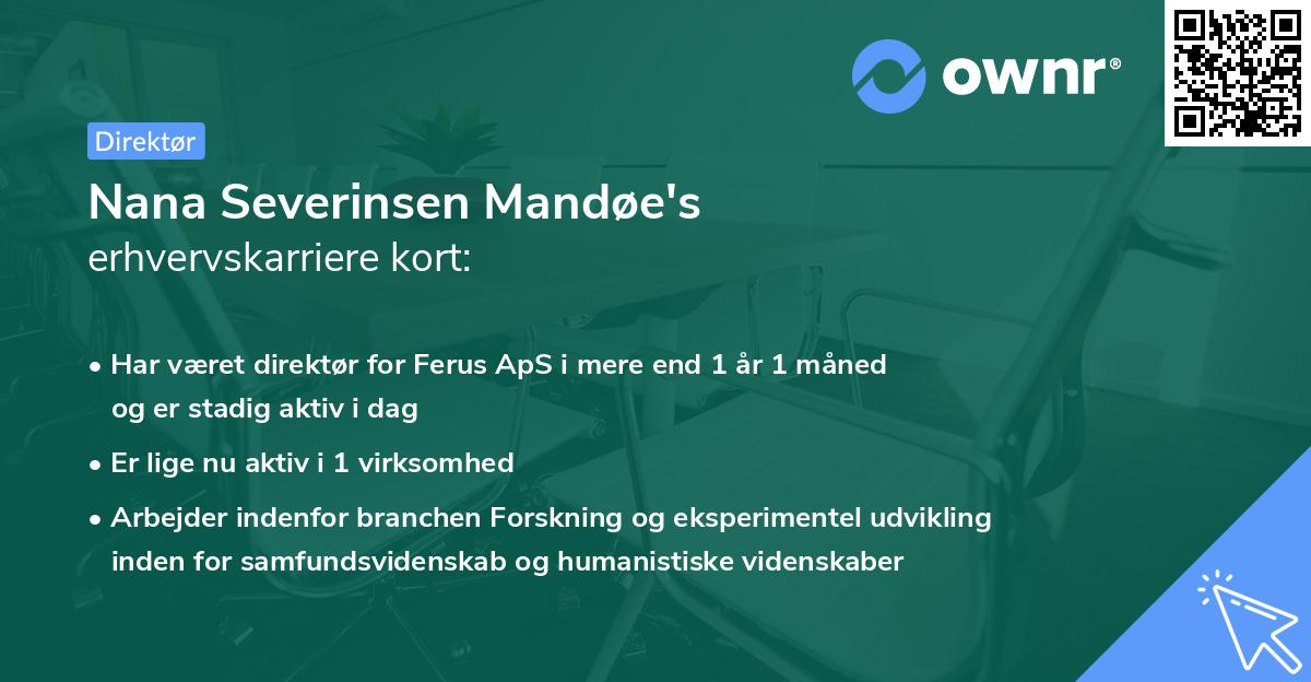 Nana Severinsen Mandøe's erhvervskarriere kort