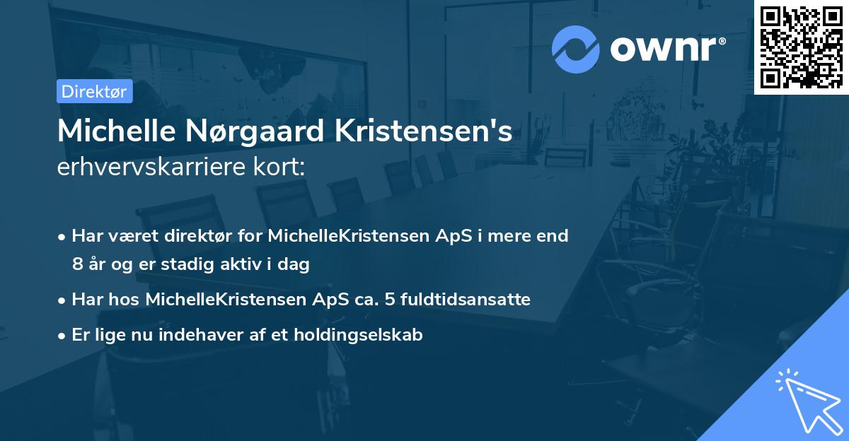 Michelle Nørgaard Kristensen's erhvervskarriere kort