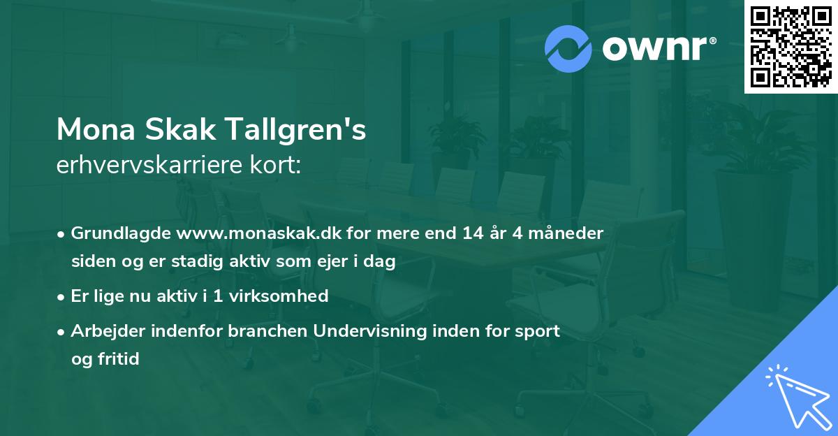 Mona Skak Tallgren's erhvervskarriere kort