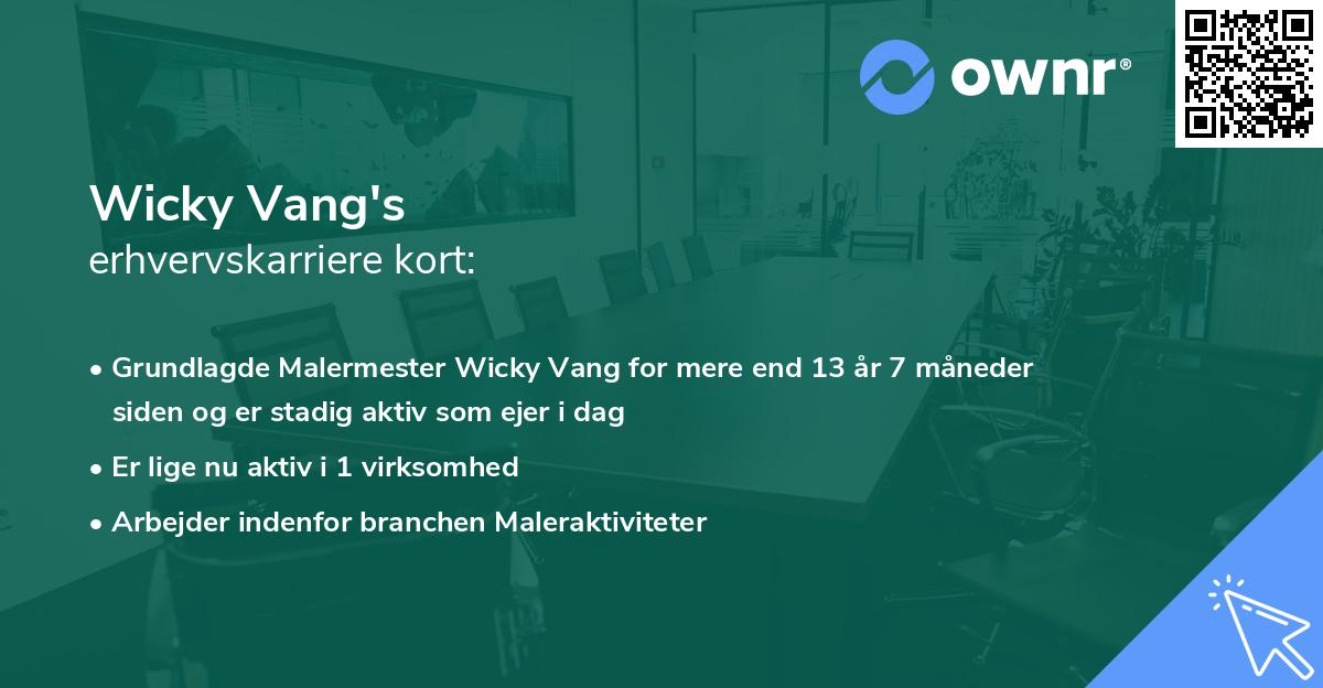 Wicky Vang's erhvervskarriere kort