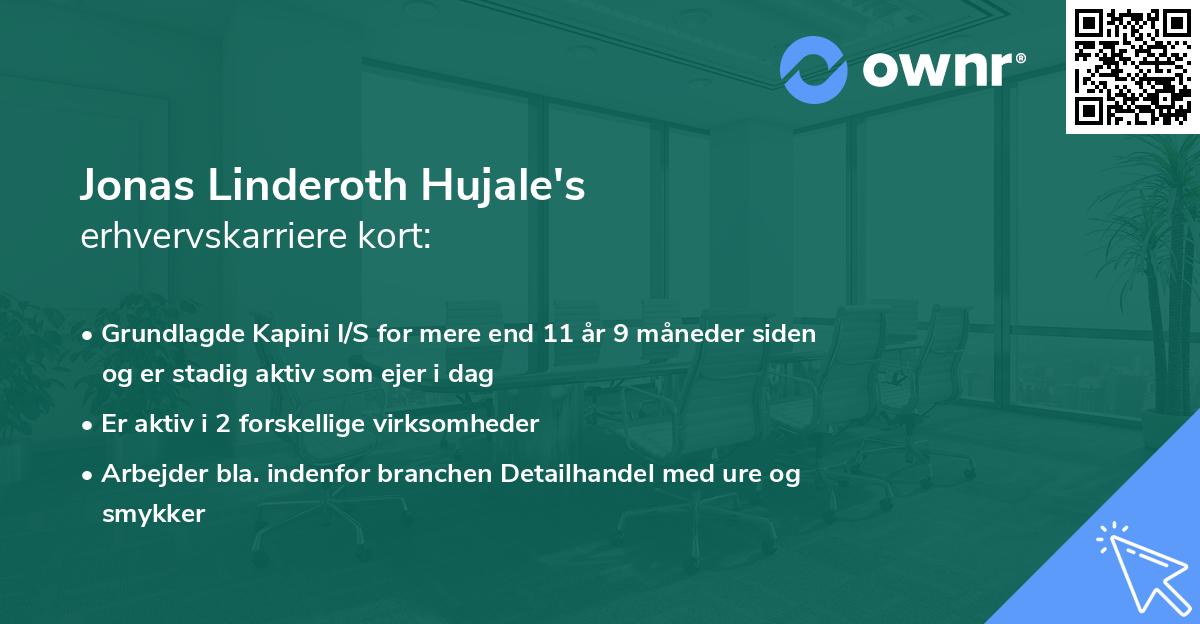 Jonas Linderoth Hujale's erhvervskarriere kort