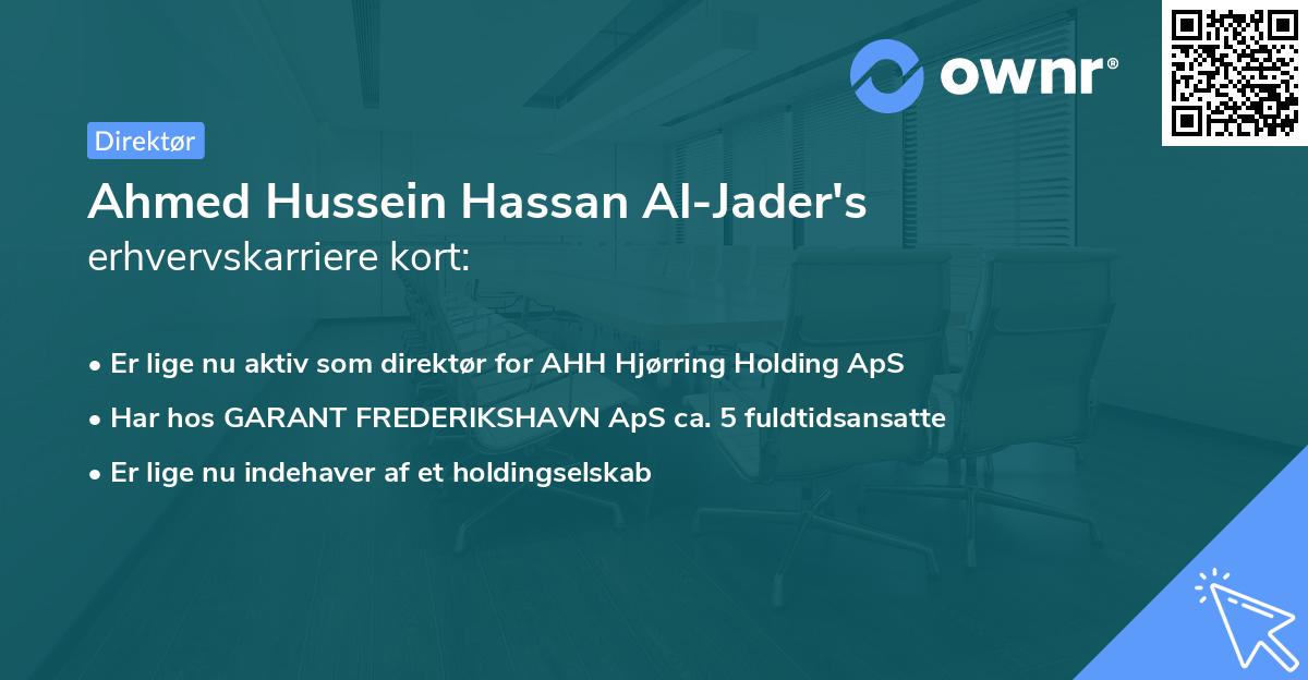 Ahmed Hussein Hassan Al-Jader's erhvervskarriere kort