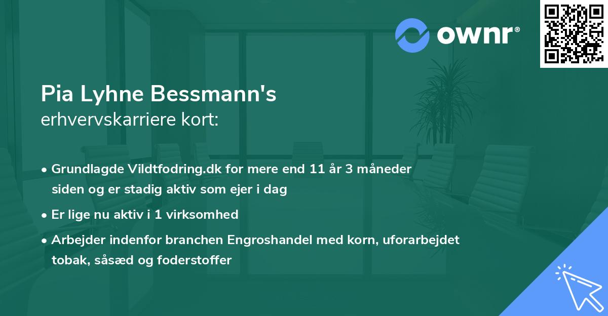 Pia Lyhne Bessmann's erhvervskarriere kort