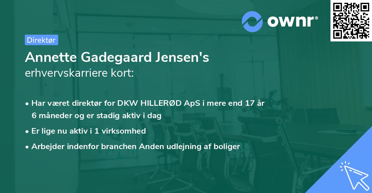 Annette Gadegaard Jensen's erhvervskarriere kort