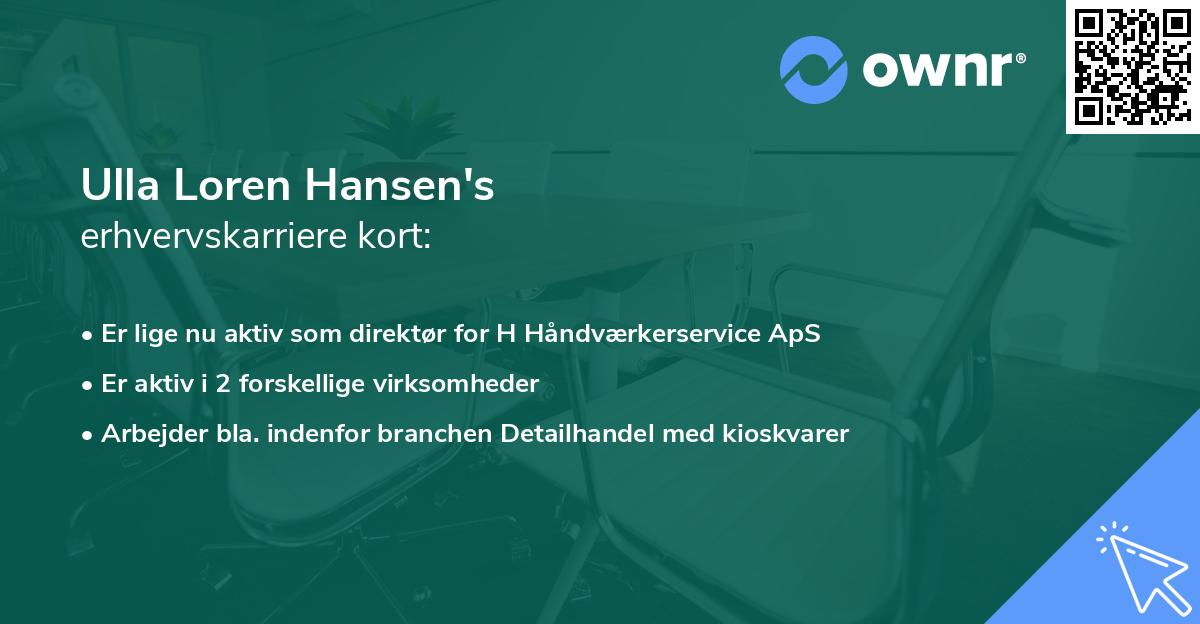 Ulla Loren Hansen's erhvervskarriere kort