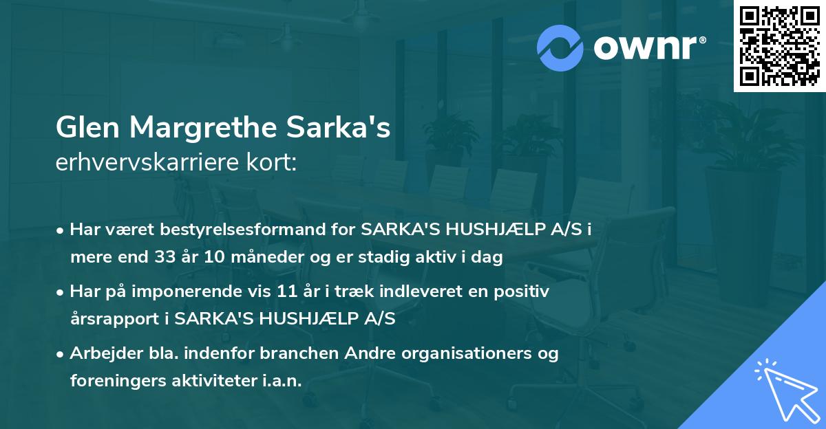 Glen Margrethe Sarka's erhvervskarriere kort