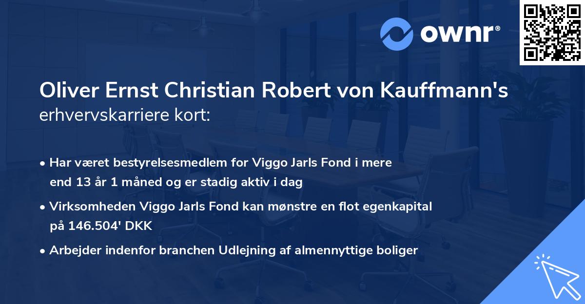 Oliver Ernst Christian Robert von Kauffmann's erhvervskarriere kort