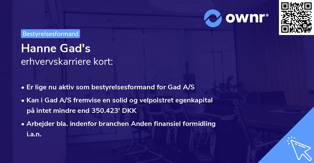 Hanne Gad's erhvervskarriere kort