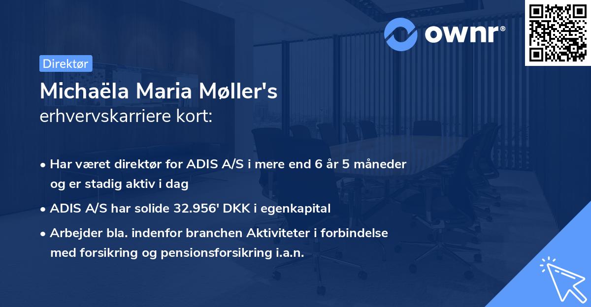 Michaëla Maria Møller's erhvervskarriere kort